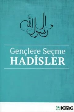 Gençlere Seçme Hadisler