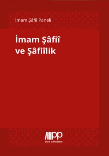 İmam Şâfiî ve Şâfiîlik