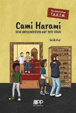 Das Detektivteam T.A.K.I.M. – Cami Harami