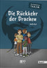 Das Detektivteam T.A.K.I.M. - Band 2: Die Rückkehr der Drachen