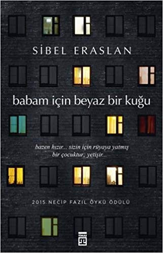Babam İçin Beyaz bir Kuğu