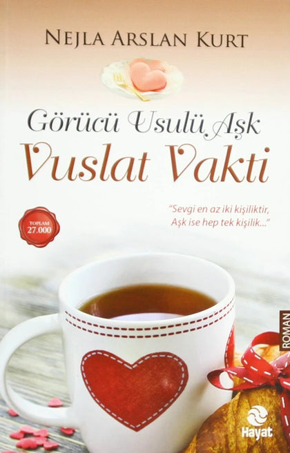 Görücü usulü Aşk  Vuslat vakti