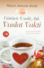 Görücü usulü Aşk  Vuslat vakti
