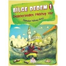 Bilge Dedem 1 Dedelerimden Mektup var