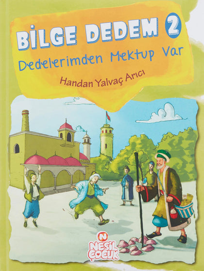 Bilge Dedem 2 Dedelerimden mektup var