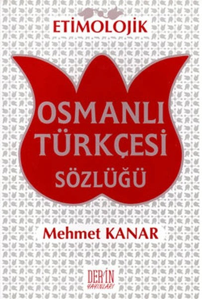 Etimolojik Osmanlı Türkçesi