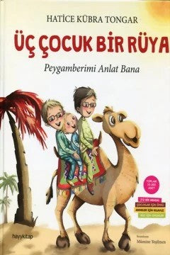 Üç Çocuk Bir Rüya