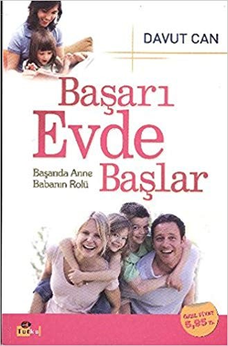 Başarı Evde başlar