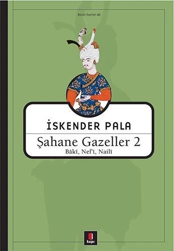 Şahane Gazeller 2 (Baki Nefi Naili )