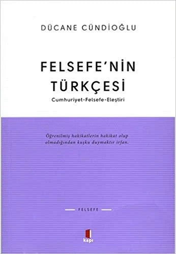 Felsefenin Türkçesi