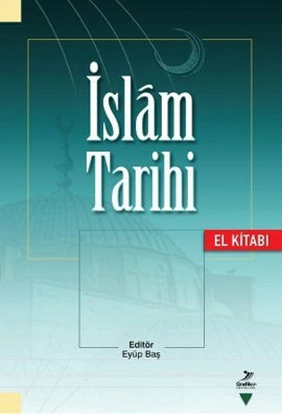 İslam Tarihi El Kitabı