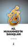 Hz. Muhammed’in Savaşları