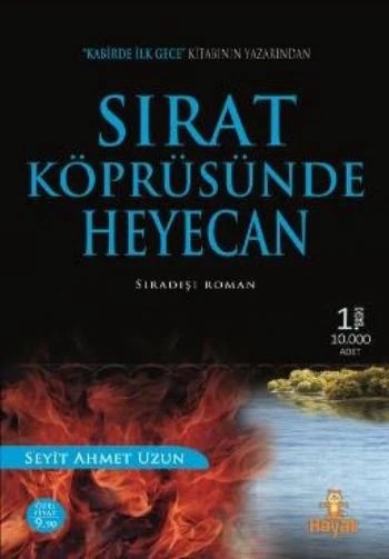 Sırat Köprüsünde Heyacan