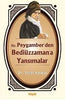 Hz. Peygamberden Bediüzzaman’a Yansımalar