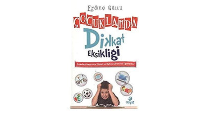Çocuklarda dikkat eksikliği