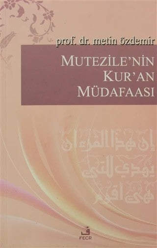 Mutezile'nin Kur'an Müdafaası