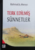 Terk Edilmiş Sünnetler