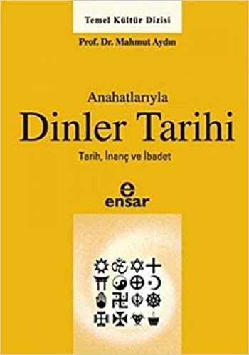 Anahatlarıyla Dinler Tarihi