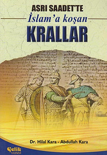 İslam'a Koşan Krallar