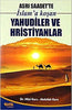 Asrı Saadet'te İslam'a Koşan Yahudiler ve Hristiyanlar