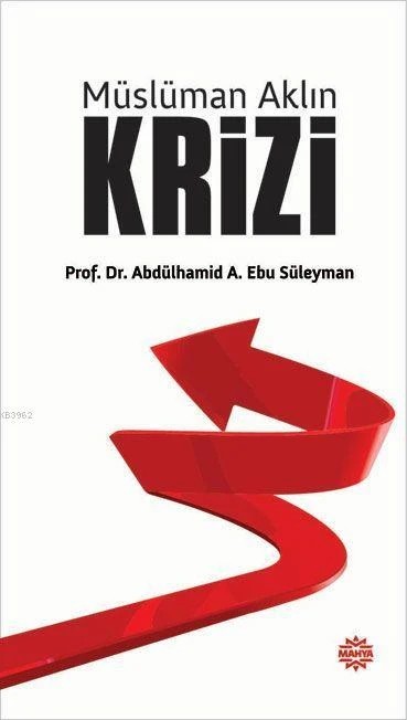 Müslüman Aklın Krizi