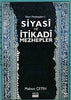 Siyasi ve İtikadi Mezhepler