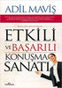 Etkili ve Başarılı Konuşma Sanatı