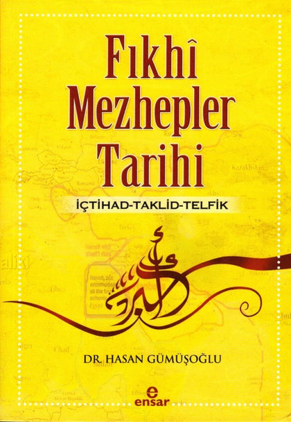 Fıkhi Mezhepler Tarihi