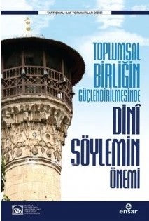 Toplumsal Birliğin Güçlendirilmesinde Dini Söylemin Önemi