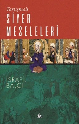 Tartışmalı Siyer Meseleleri