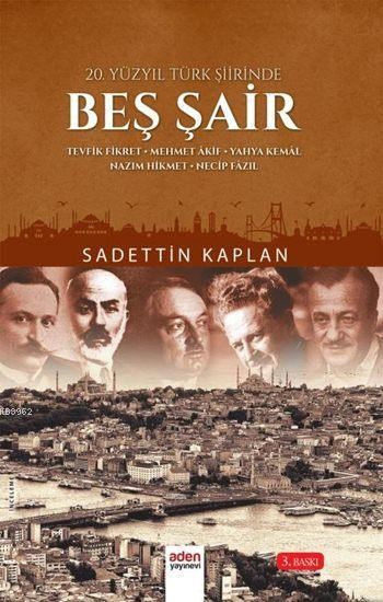 20. Yüzyıl Şiirinde Beş Şair