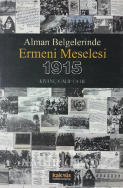 Alman Belgelerinde   Ermeni Meselesi 1915