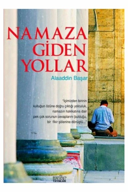 Namaza Giden Yollar