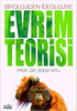 Biyolojiden İdeolojiye; Evrim Teorisi