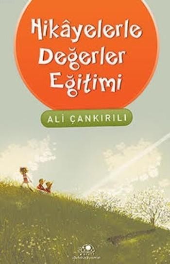 Hikayelerle Değerler Eğitimi