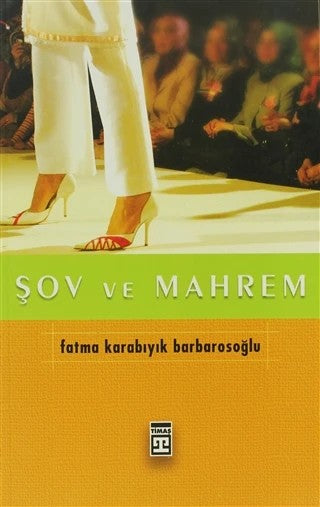 Şov ve Mahrem