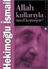 Allah Kullarıyla Nasıl Konuşur?