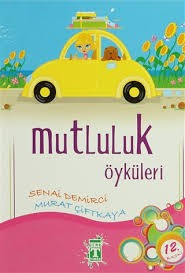 Mutluluk Öyküleri