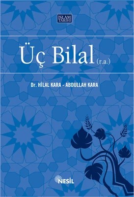 Üç Bilal (r.a.)