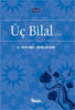 Üç Bilal (r.a.)