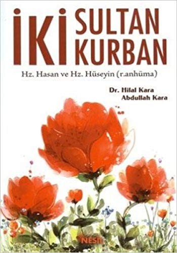 İki Sultan iki Kurban