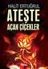 Ateşte Açan Çiçekler