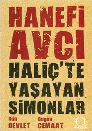 Haliçte Yaşayan Simonlar