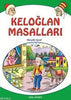 Keloğlan Masalları (10 Yaş ve Üstü)