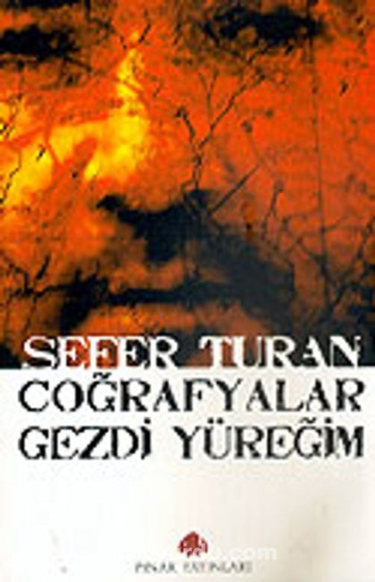 Coğrafyalar Gezdi Yüreğim