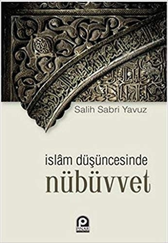 İslam Düşüncesinde Nübüvvet