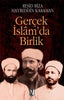 Gerçek İslamda Birlik