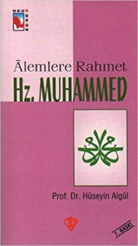 Alemlere Rahmet Hz.Muhammed s.a.v.