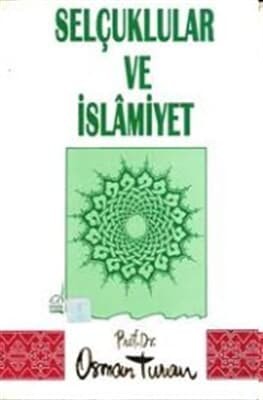 Selçuklular ve İslamiyet