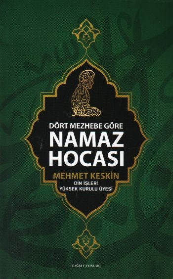 Dört Mezhebe Göre Namaz Hocası